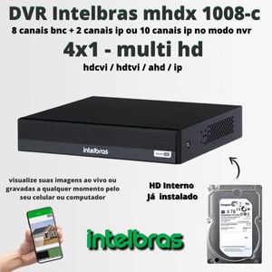 Dvr 8Ch Mhdx 1008-C Multi Hd Intelbras C/HD 4TB