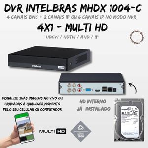 Dvr Multi Hd Intelbras 4Ch Mhdx 1004-C C/Hd 4tb
