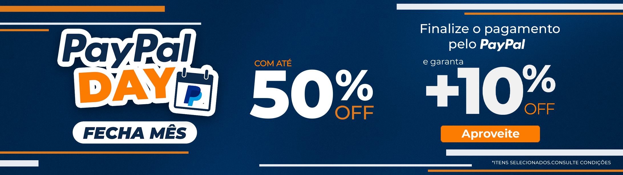 FECHA MÊS com ofertas imperdíveis